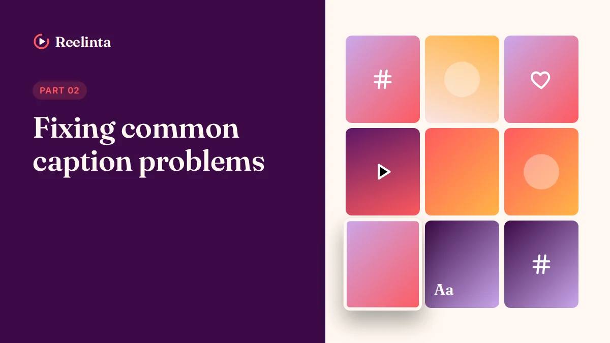 Fixing Common Caption Problems