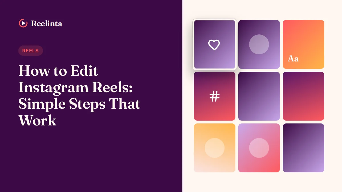 How to Edit Instagram Reels