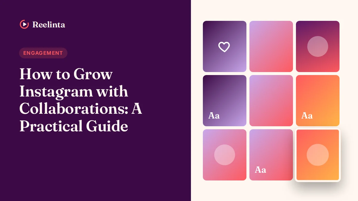 How to Grow Instagram with Collaborations