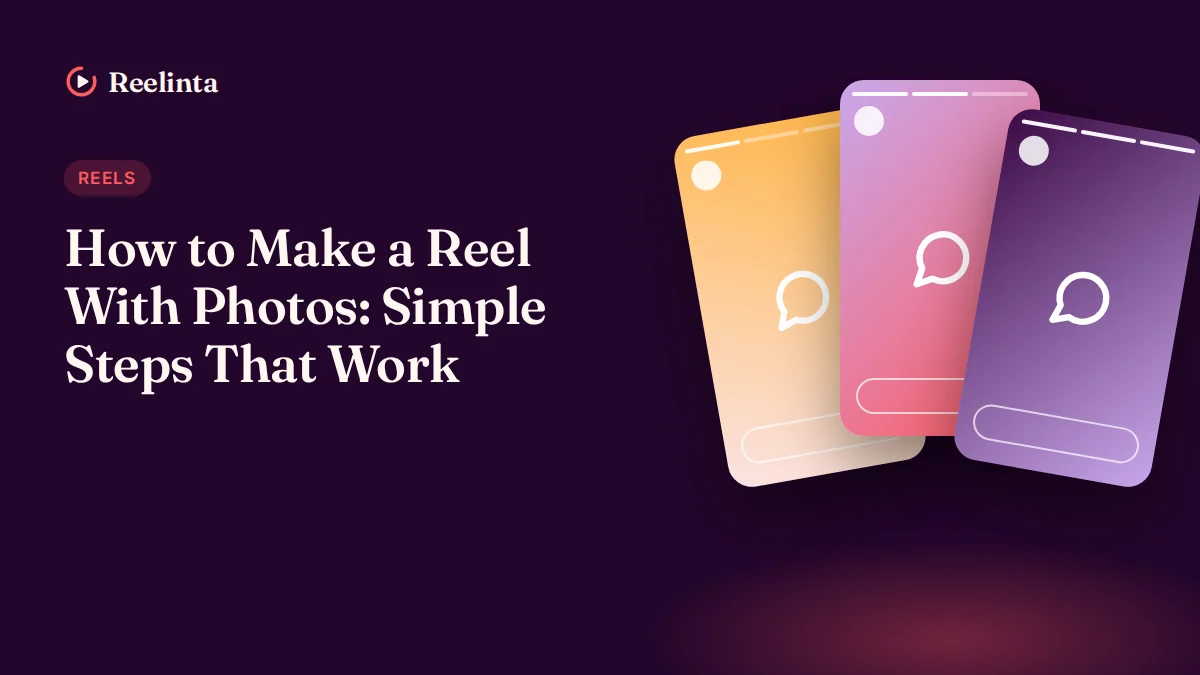 How to Make Reel with Photos