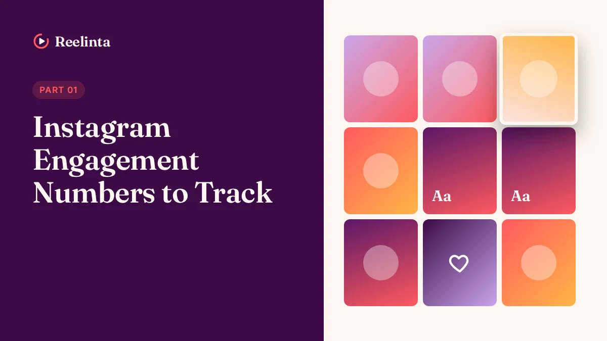 Instagram Engagement Numbers to Track