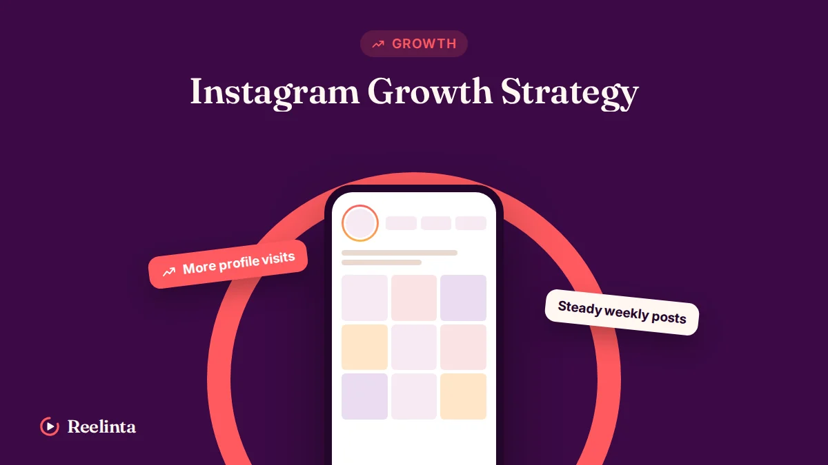 Instagram Growth Strategy the Complete Guide