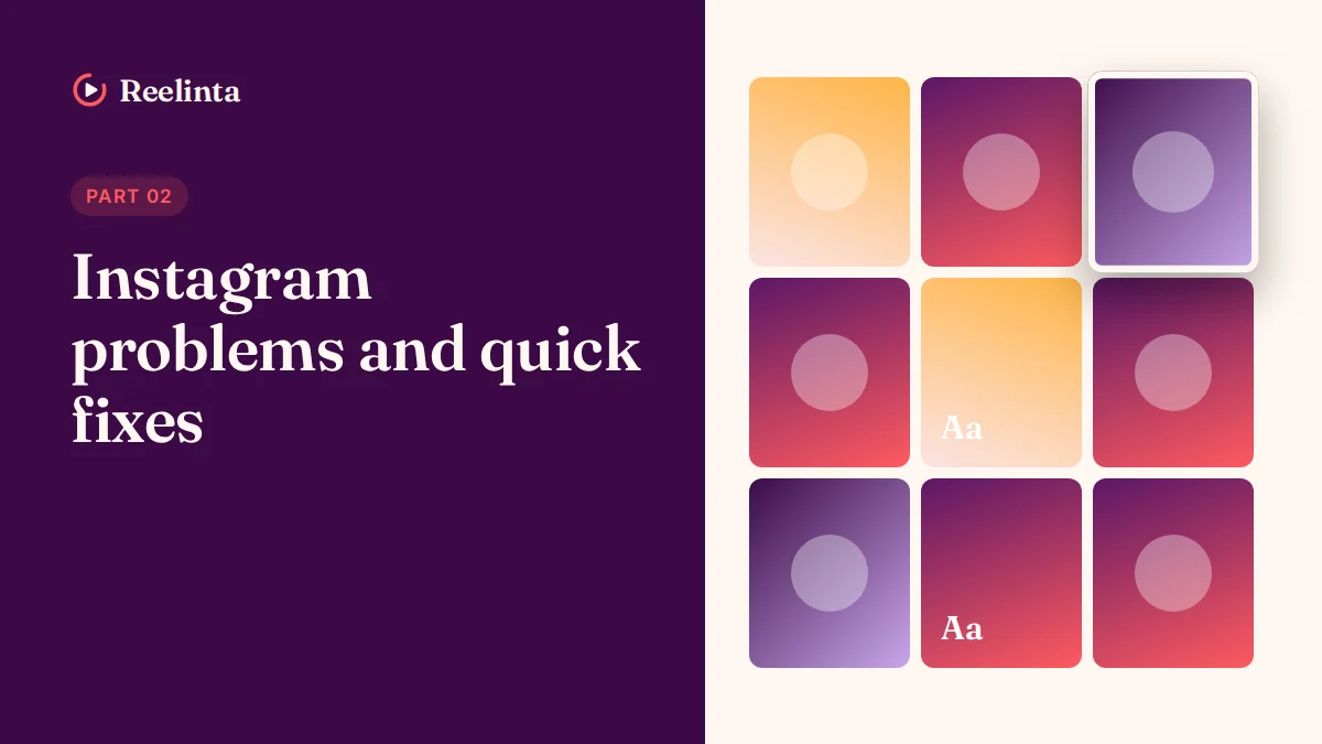 Instagram Problems and Quick Fixes
