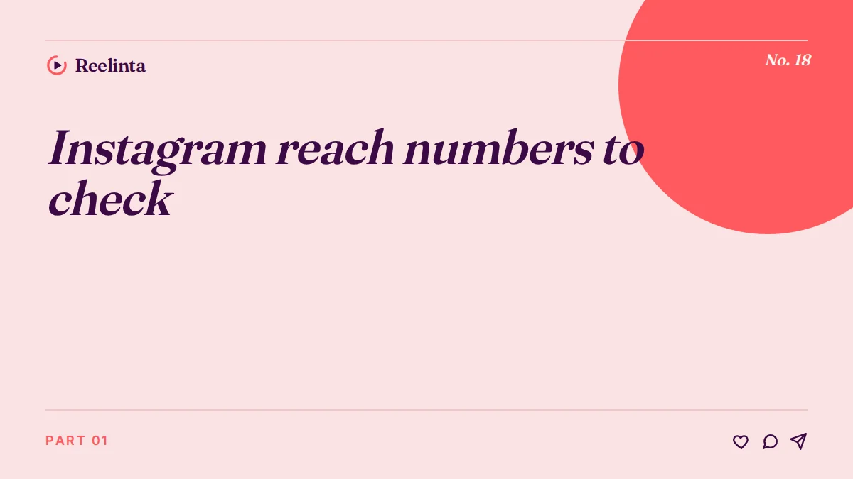 Instagram Reach Numbers to Check