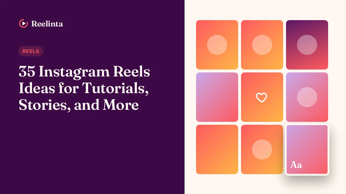 Instagram Reels Ideas
