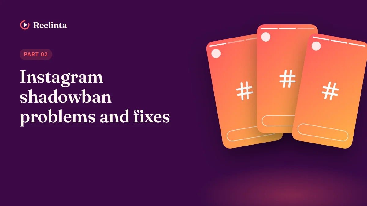 Instagram Shadowban Problems and Fixes