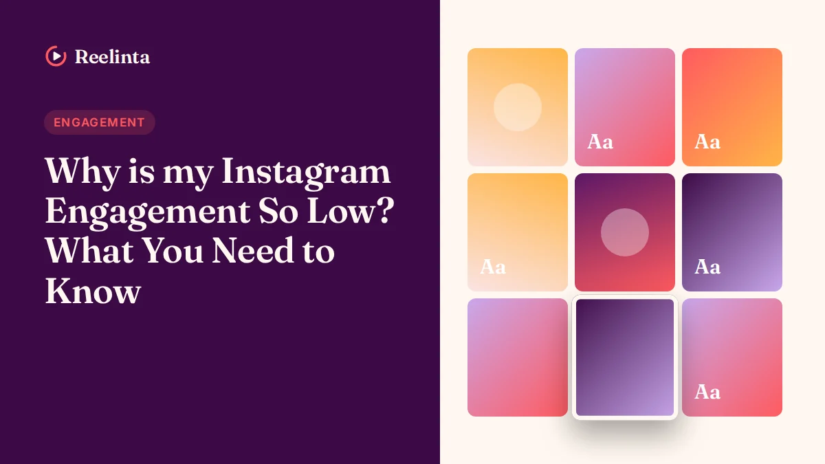 Why Is My Instagram Engagement So Low
